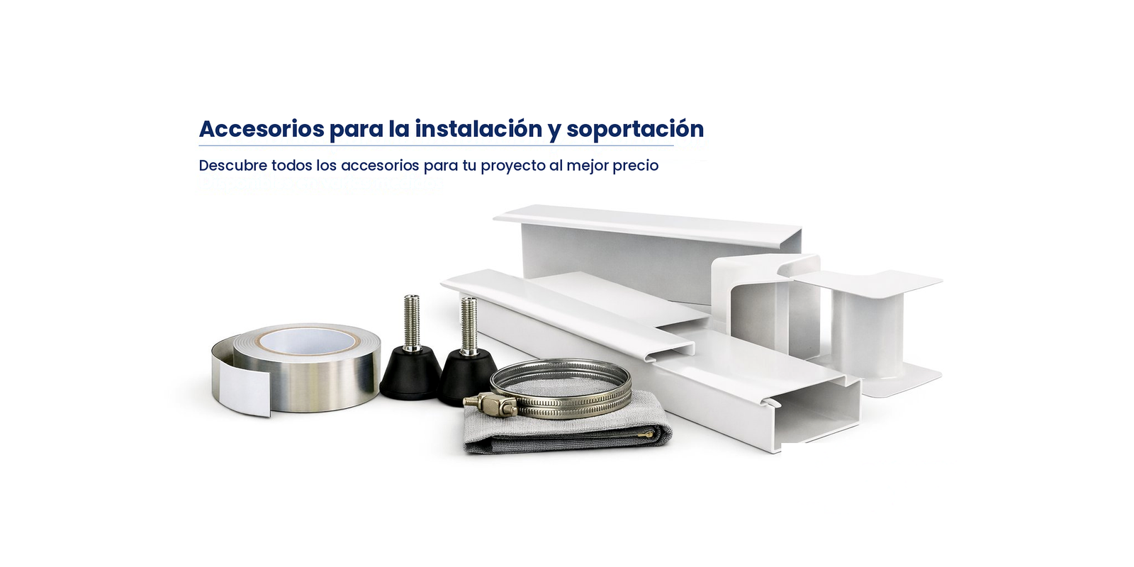 Accesorios para la instalación y soportación — Vayron
